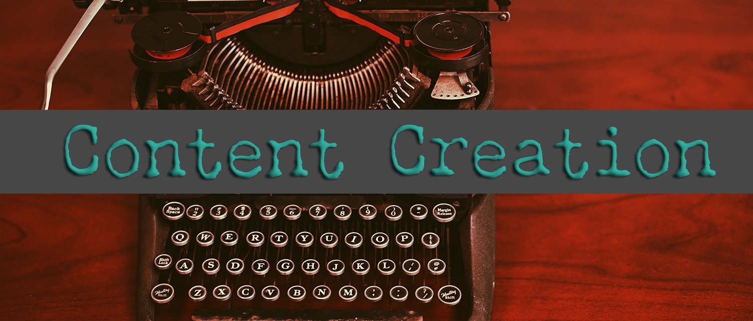 Content Creation banner with a background of an antique typewriter