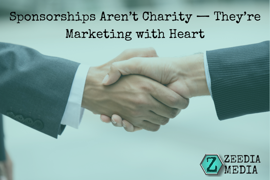Sponsorships Aren’t Charity